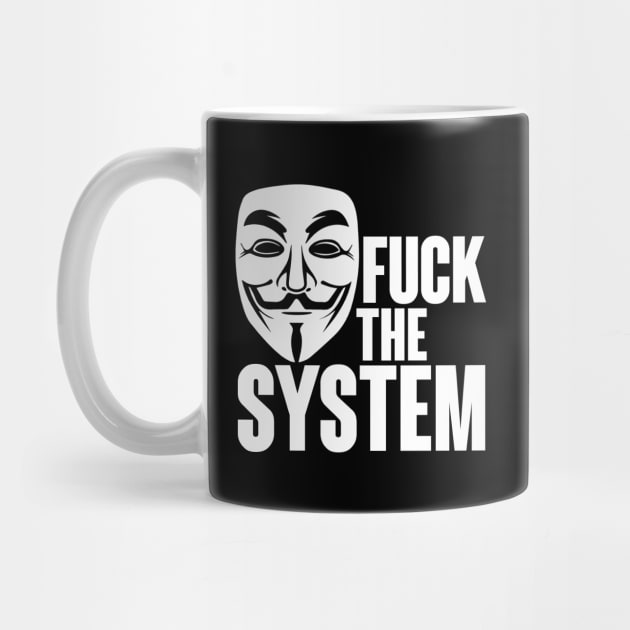 Fuck the system vendetta by Finito_Briganti